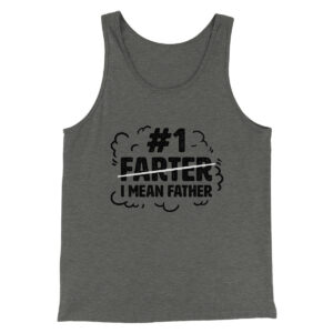 #1 Farter I Mean Father Unisex Tank Top - Modern Fit Combed Cotton
