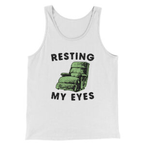 Resting My Eyes Funny Unisex Tank Top - Combed Ring-Spun Cotton
