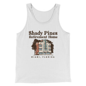 Shady Pines Retirement Home Unisex Tank Top - Combed Ring-Spun Cotton